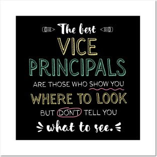 The best Vice Principals Appreciation Gifts - Quote Show you where to look Posters and Art